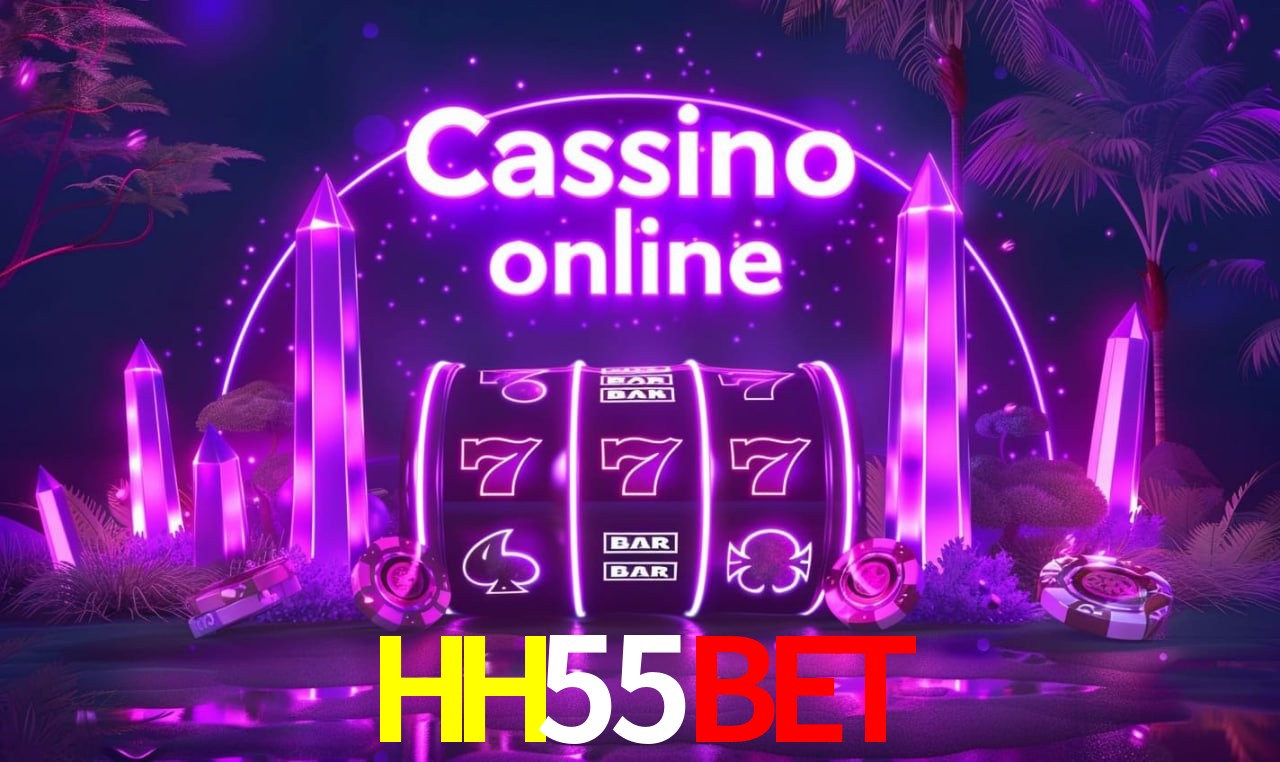 HH55Bet - cassino ao vivo